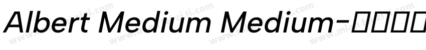 Albert Medium Medium字体转换